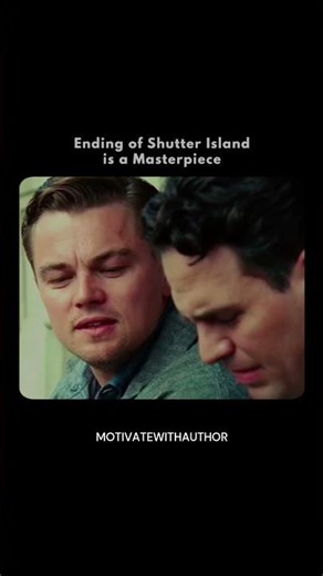 ending of shutter Island is a masterpiece #shortvideo #lifelessons