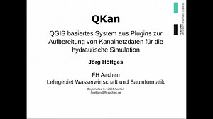 QKan - QGIS Plugins zur Aufbereitung von Kanalnetzdaten für Simulationen