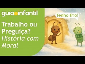 A Cigarra e a Formiga | História Curta com Moral para Crianças | Fábula de Esopo