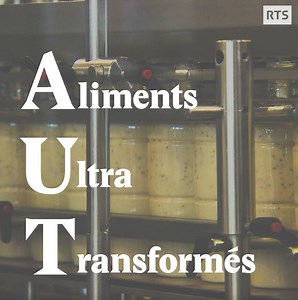 Des chercheurs ont confirmé le lien entre "Aliments Ultra Transformés" et risque de cancers… Un sujet de Nouvo RTS. | RTSinfo