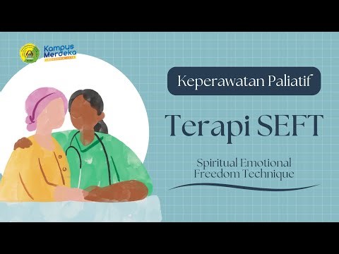 Terapi SEFT (Mata Kuliah Keperawatan Paliatif)