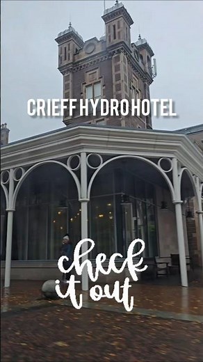 Crieff Hydro Hotel