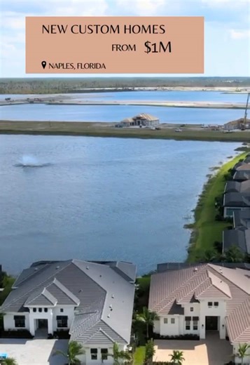 Stunning New Luxury Homes in Naples, Florida