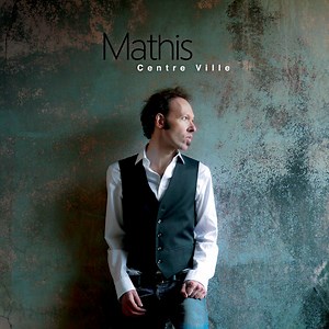 Stan Mathis - Centre Ville