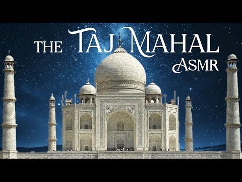 History of the Taj Mahal and Abu Simbel - ASMR Sleep Story