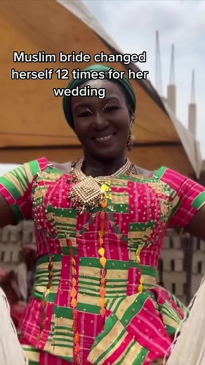 Muslim bride changed herself 12 times for her wedding #foodiegirlgh #tatianahaina #ghanatiktok #westafricanfood #muslim #muslimbride #ghanafood
