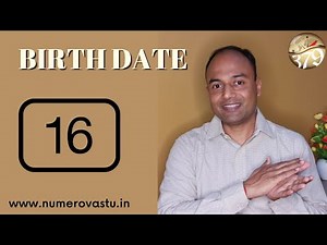 16 Birth Date | People born on 16th date of any month | Astro Numerology | NumeroVastu | Nitin Gupta