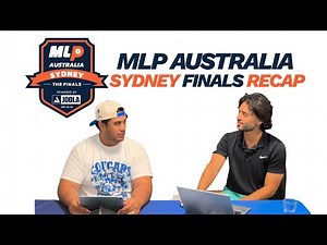 MLP Australia Sydney Finals - Full Recap