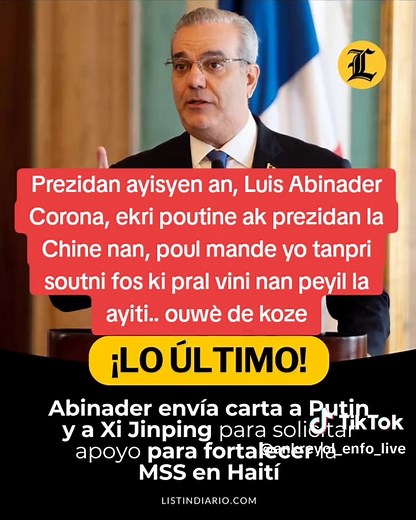 Svp mesye poutine ak prezidan chin nan vini ede nou an ayiti, se konsa luis abinader ekri prezidan sa yo pou mande yo pay soutien yo#JusticeForHaiti #news #info #haitiantiktok #haitiantiktok🇭🇹