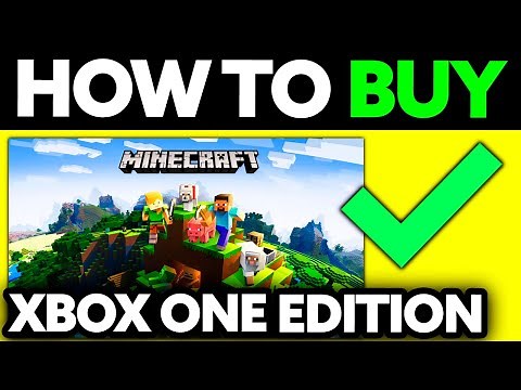 How To Buy Minecraft Xbox One Edition 2025 - (UPDATED!)