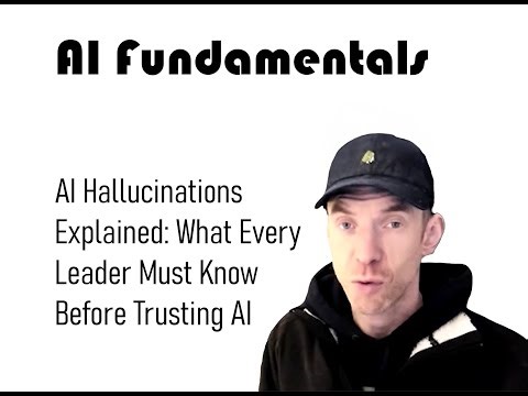 AI Hallucinations Explained: What Every Leader Must Know Before Trusting AI