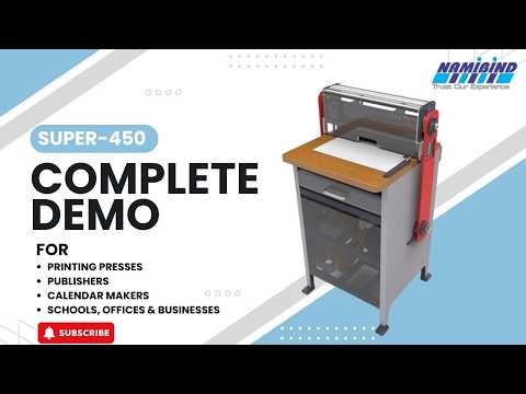 Super450 Calendar Punching & Binding Machine A3 A4 A5 A6 Double Wire, Spiral, Plastic Comb Demo