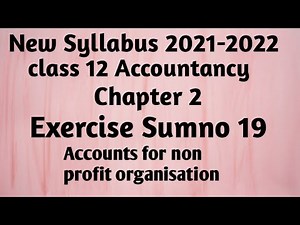 12th Accountancy-Chapter 2(Exercise sumno19)