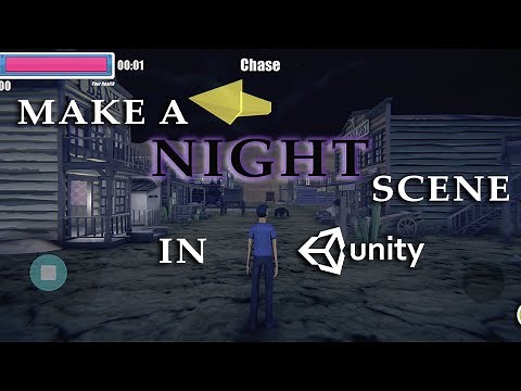 How to make a night/Dark scene in Unity | Unity Tutorial | Unity night scene | Night Post processing