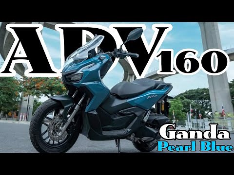 2024 Honda ADV 160 - New Color Pearl Bosporus Blue - Ang Astig at mas Pormado at Price and Specs