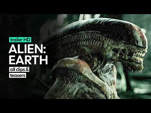 ALIEN: EARTH Teaser Trailer and All Clips (2025)