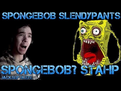 Spongebob Slendypants - SPONGEBOB? STAHP - Gameplay/Commentary/Singing