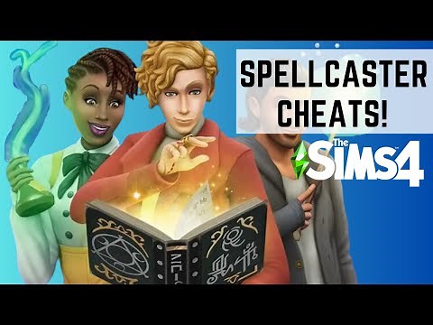Spellbinding Secrets: The Sims 4 Spellcaster Cheats You Need to Know!