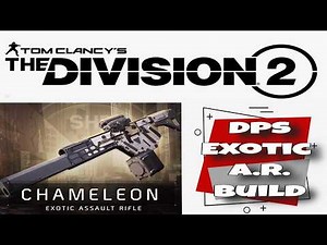 DIVISION 2: Try this CHAMELEON Build