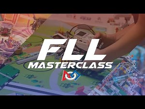 Introducing...FLL Masterclass