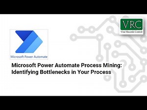Microsoft Power Automate Process Mining-Finding Bottlenecks in Your Process