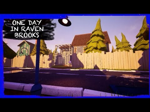 HELLO NEIGHBOR MOD KIT: ONE DAY IN RAVEN BROOKS [ALPHA 4.5]