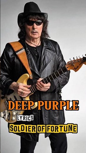DEEP PURPLE || SOLDIER OF FORTUNE || LYRICS #feedshorts #soldieroffortune #lyrics