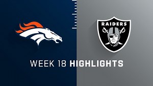 Broncos vs. Raiders highlights | Week 18