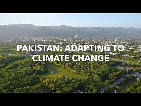 Pakistan: Adapting to Climate Change