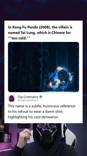 Kung Fu Panda 2008 Villain Name Tai Lung Means Too Cold Reference to Not Wearing a Shirt