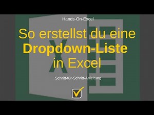 Dropdown Liste erstellen in Excel