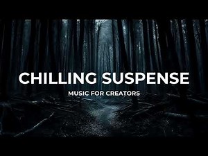 Cinematic Mystery & Suspense Background Music For Films & Documentaries (Free Download) | Illusions