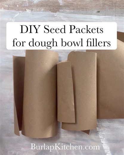 DIY Seed Packets for dough bowl fillers #diycdaft #burlapkitchen | Burlap Kitchen