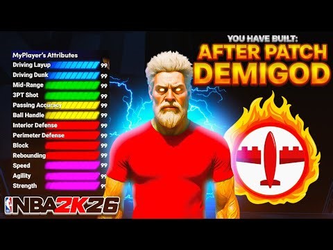 NEW "AFTER PATCH DEMIGOD" IS THE BEST BUILD IN NBA2K26 *NEW* BEST GAME BREAKING BUILD IN NBA 2K26!!