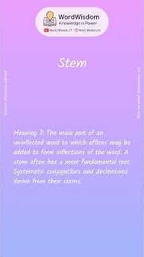 What does "Stem" mean? | English vocabulary shorts | #stem #wordwisdom