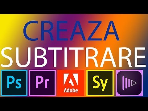 Cum traduci o subtitrare pentru film