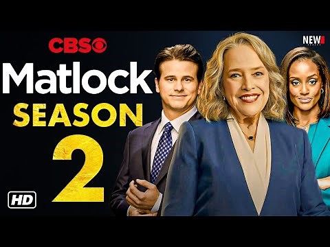 Matlock Season 2 Trailer - CBS, Release Date, Episode 1, Cast, Plot, Renewed, Kathy Bates, Jason