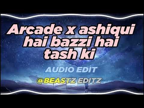 Arcade x aashiqui baazi hai taash ki [ Mashup 2022 ] • instagram viral song
