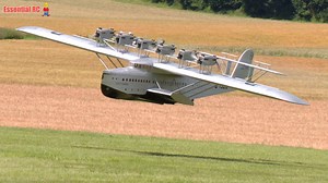 12 Engines ! Giant RC Dornier Do-X Airliner | Essential RC