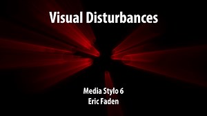 VISUAL DISTURBANCES