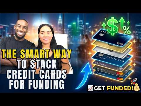 The Smart Way to Stack Credit Cards for Funding