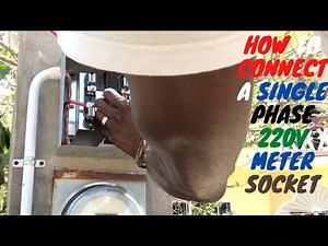 How To Install A Single Phase 220V Meter Socket.