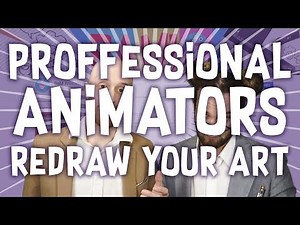 Professional Animators want to redraw YOUR ARTWORK!