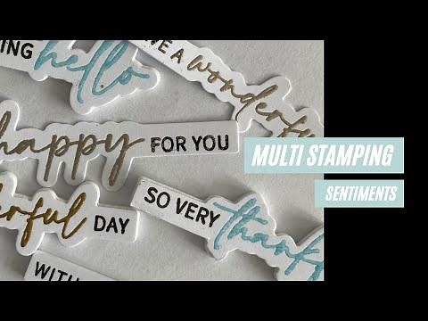 Simple but EFFECTIVE sentiments for your card making