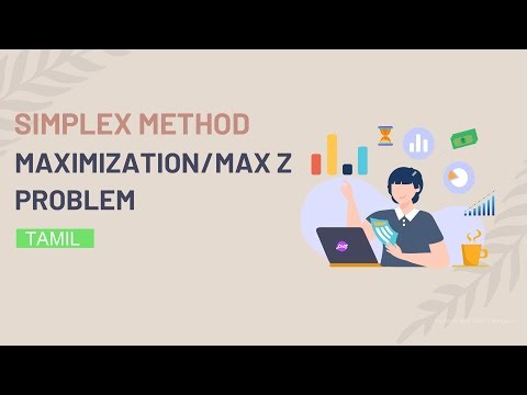 Simplex Method Max Z Problem in Tamil | Linear Programming Problem | Simplex Method Maximization
