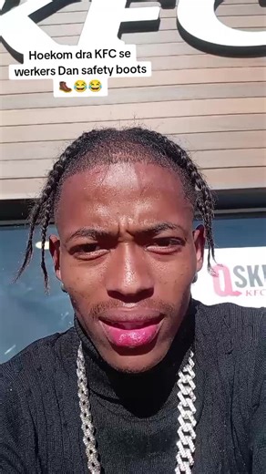 Hoekom KFC werkers dra veiligheidsskoene?