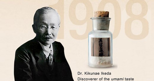 Who Identified Umami and When? | Everything about umami | Umami | The Ajinomoto Group Global Website - Eat Well, Live Well.