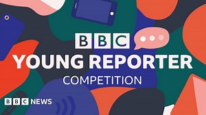 BBC Young Reporter Competition 2022: Winners revealed