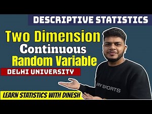 two dimensional continuous random variable | bivariate distribution | descriptive statistics