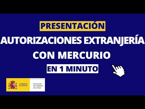 Presentación de solicitudes telemáticas de autorizaciones de Extranjería